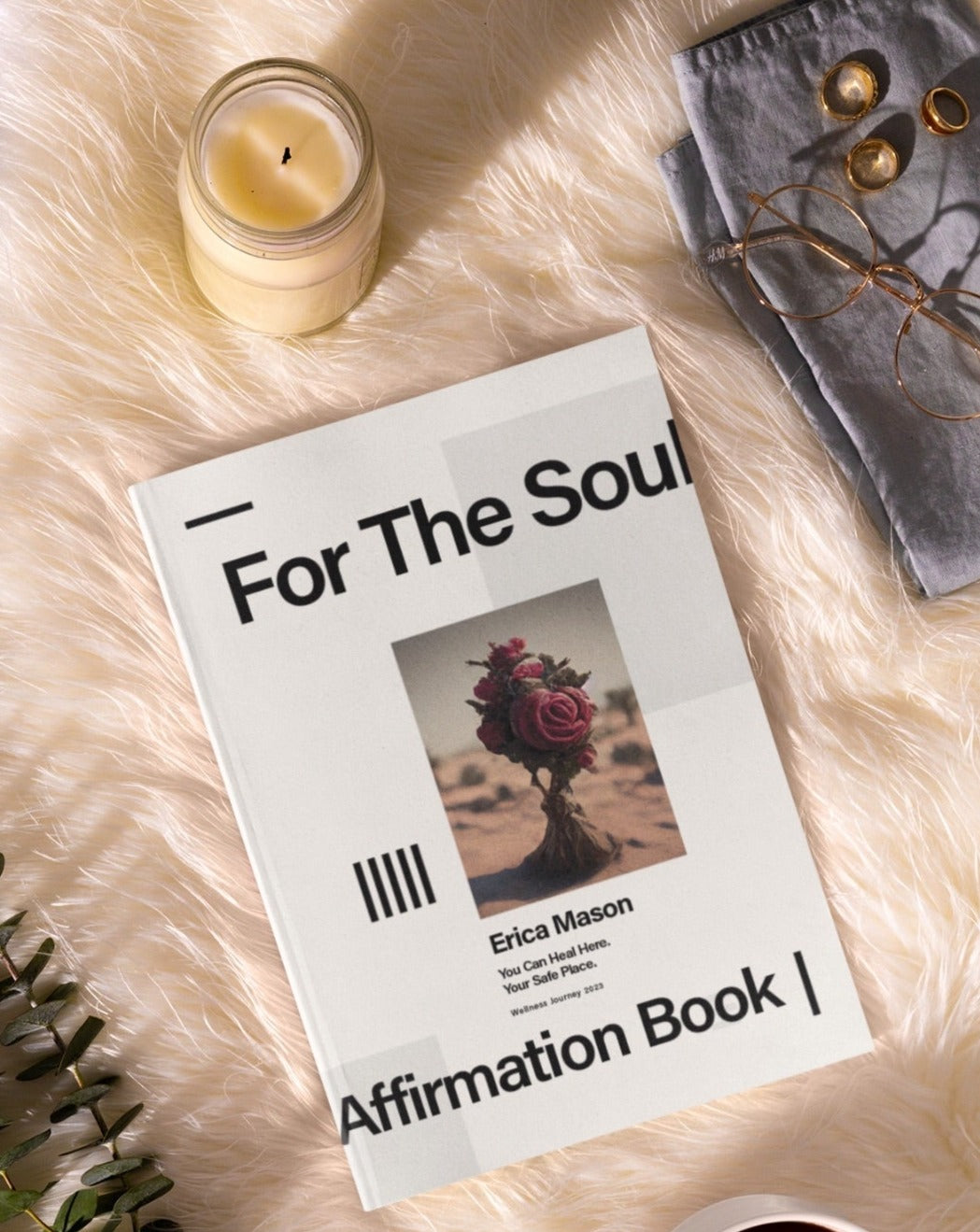 For The Soul Affiirmation E Book (Digital Copy)